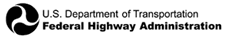 Logo: US Department of Transportation/Federal Highway Administration