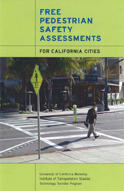 This image shows the Free Pedestrian Safety Assessments for California Cities Handbook.