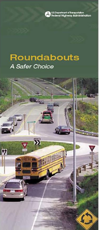 Cover page of Roundabouts: A Safer Choice