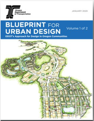 Report cover for Blueprint for Urban Design: ODOT's Approach for Design in Oregon Communities Volume 1 of 2.