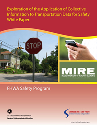Screenshot: Exploration of the Application of Collective Information to Transportation Data  for Safety White Paper