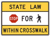 Graphic.   A sign that is a modified version of the pedestrian knockdown sign that is placed on the side of the street.