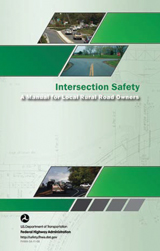 Cover of the Federal Highway Administration product: Intersection Safety: A Manual for Local Rural Road Owners.