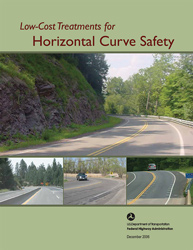 Cover of Federal Highway Administration product: Low-Cost Treatments for Horizontal Curve Safety.