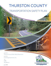 This is the cover of the Thurston County, WA Local Road Safety Plan. It shows a rural road with a curve sign, a marked area, and construction.