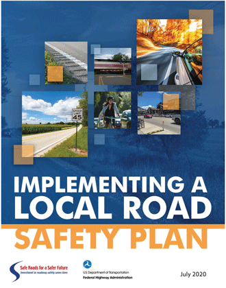 Cover for the Implementing a Local Road Safety Plan report.