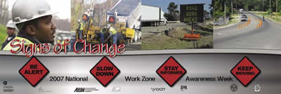 National Work Zone Awareness Week 2007 Poster