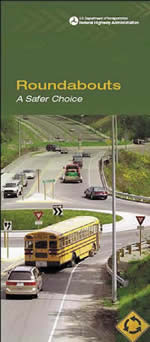 Cover page: Roundabouts - A Safer Choice