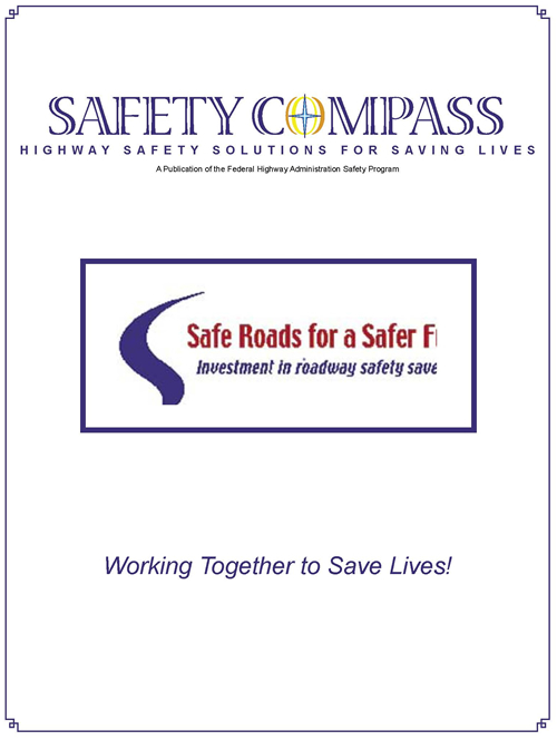 SAFETY COMPASS - HIGHWAY SAFETY SOLUTIONS FOR SAVING LIVES