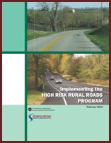 Cover: Implementing the High Risk Rural Roads Program