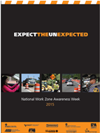National Work Zone Safety Week Poster: Expect the Unexpected