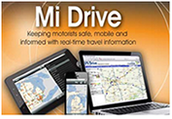 MI Drive: Keeping motorists safe, mobile, and informed with real-time traveler information.