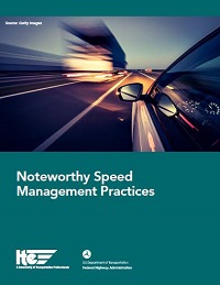 Cover of the Noteworthy Speed Management Practices document.