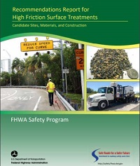Cover of the Recommendations Report for High-Friction Surface Treatments document.