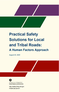 Image shows the cover of the Practical Safety Solutions for Local and Tribal Roads document.