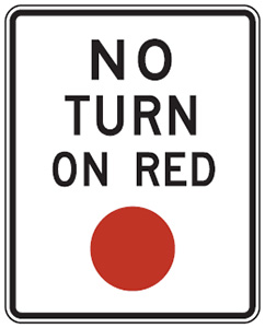 Figure 15. An image of a 'NO TURN ON RED BALL' (MUTCD R10-11) sign.