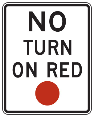 Figure 79. An image of a 'NO TURN ON RED BALL' sign with large letter height.