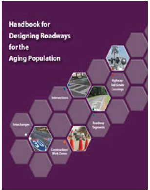 Image shows the cover of the Handbook for Designing Roadways for the Aging Population