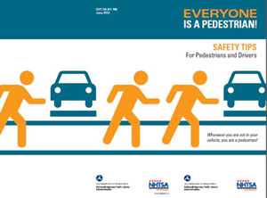 Logo: Everyone is a Pedestrian! Safety Tips for Pedestrians and Drivers