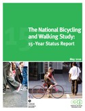 Cover: The National Bicycling and Walking Study: 15-Year Status Report