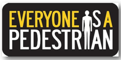 Graphic of â€œEveryone is a Pedestrianâ€� logo used as part of pedestrian safety month.