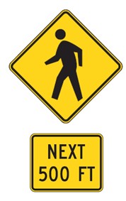 Image of a pedestrian warning sign and supplemental distance plaque that reads 'Next 500 feet,' indicating pedestrians may be present in a crosswalk at that distance ahead. Sign is from the Manual on Uniform Traffic Control devices.