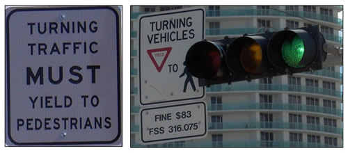 Photos of two different signs indicating that turning traffic must yield to pedestrians. one has a graphic and one is text only.