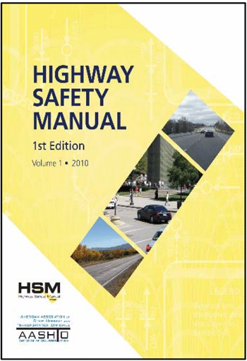 Image showing the cover of the 1st edition Highway Safety Manual, which features the title of the publication and photographs of urban and rural roads.