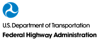 U.S. Department of Transportation, Federal Highway Administration (logo).