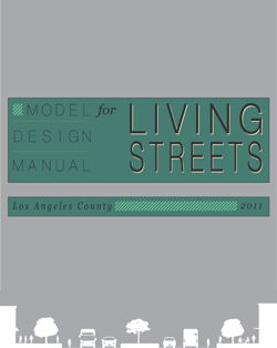 Cover of the Los Angeles County Model Design Manual for Living Streets.