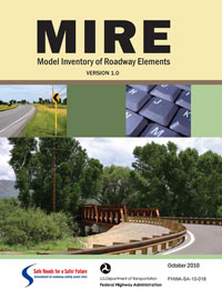 Cover of the MIRE, Model Inventory of Roadway Elements report, Verson 1.0, 2010.