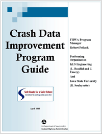 Cover the Crash Data Improvement Program Guide, 2010.