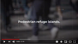 Screenshot of video reads Pedestrian Refuge Island.